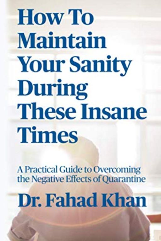 How to Maintain Your Sanity During These Insane Times